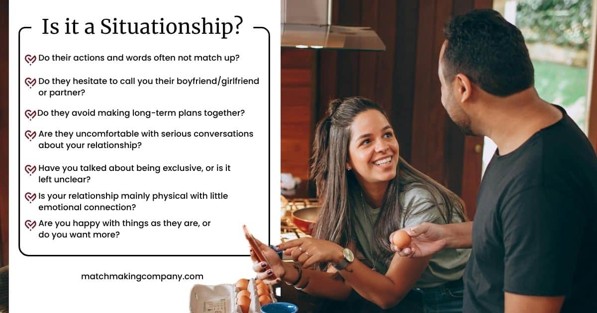 Am I in a situationship? Read on to find out